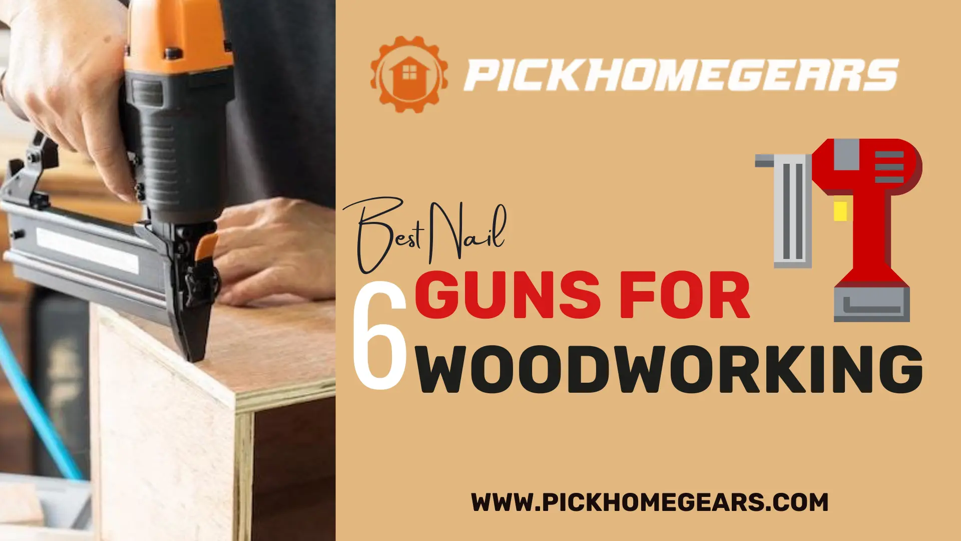 Best Nail Guns for Woodworking