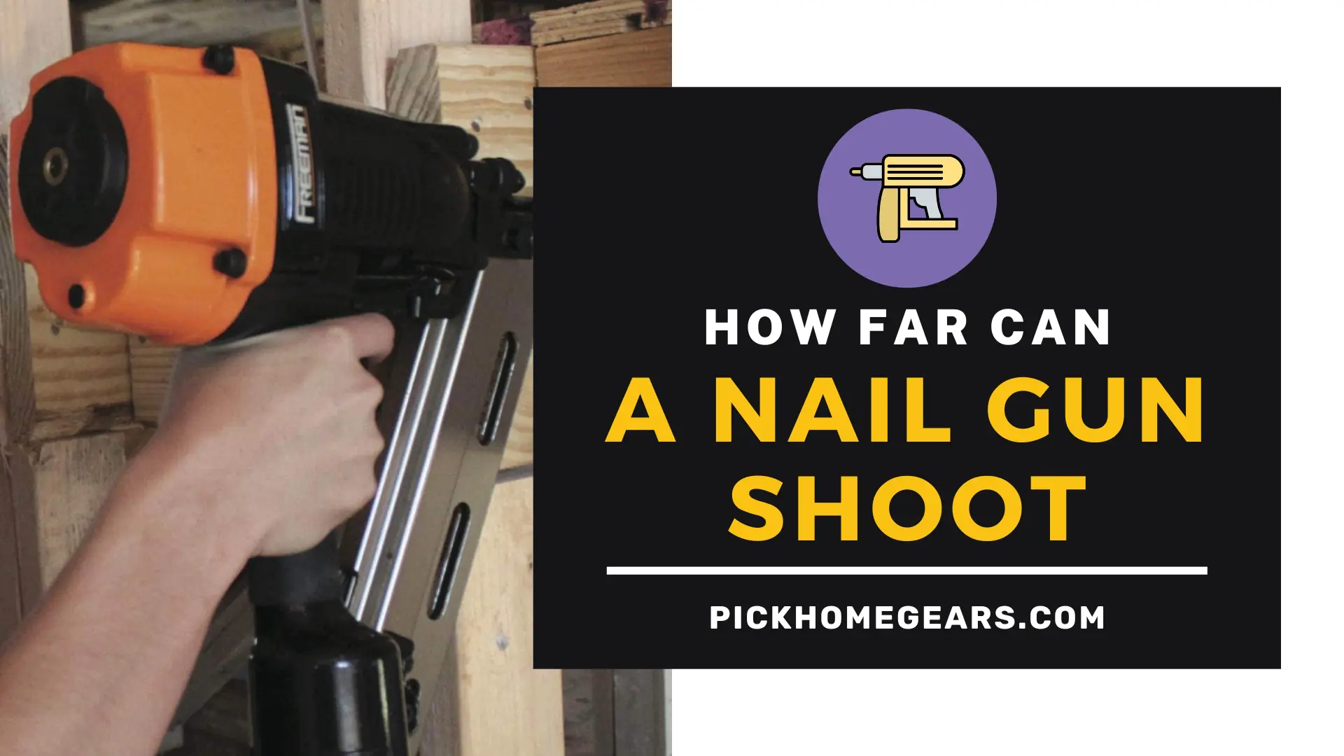 How Far Can A Nail Gun Shoot