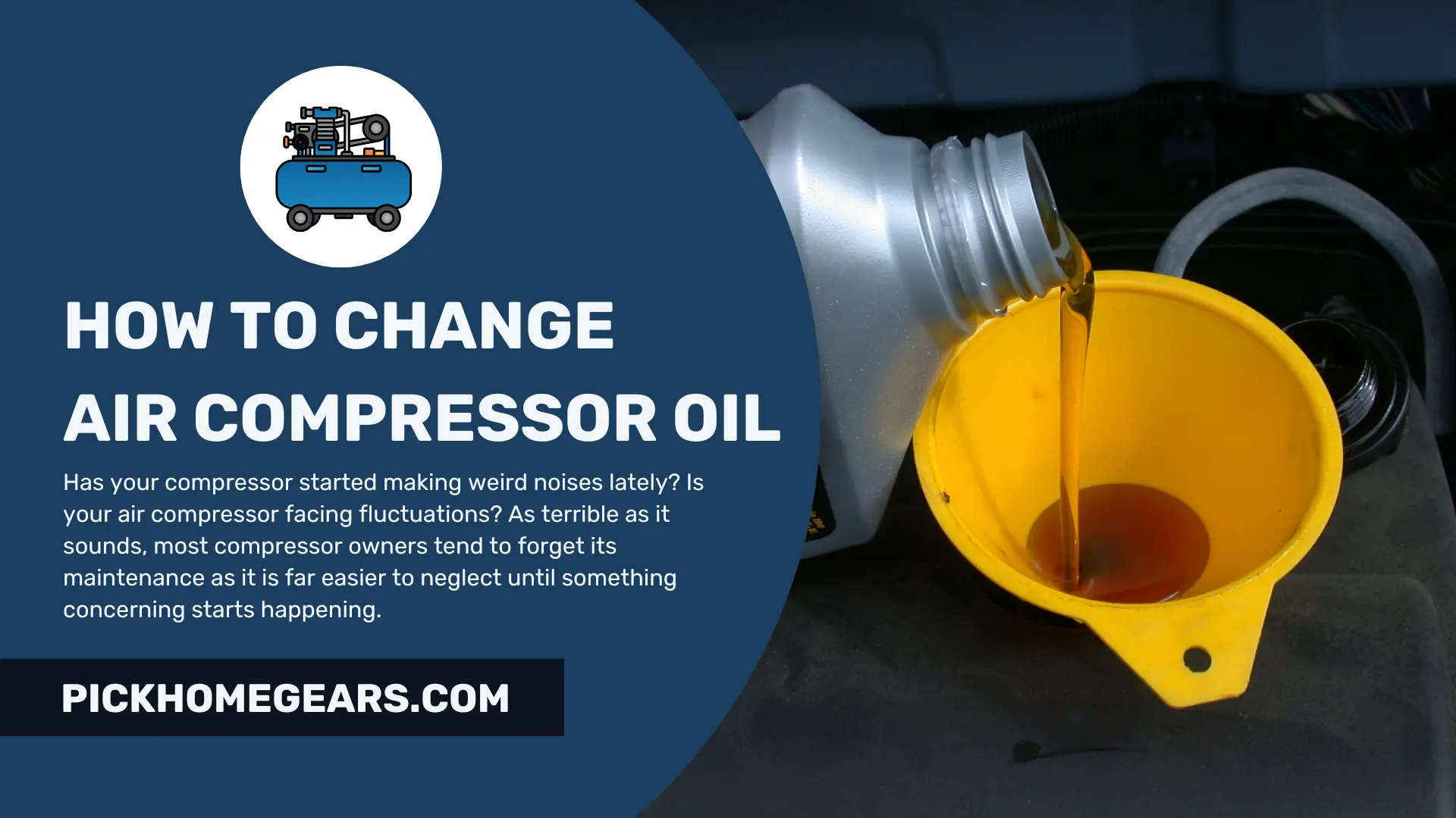 How To Change Air Compressor Oil