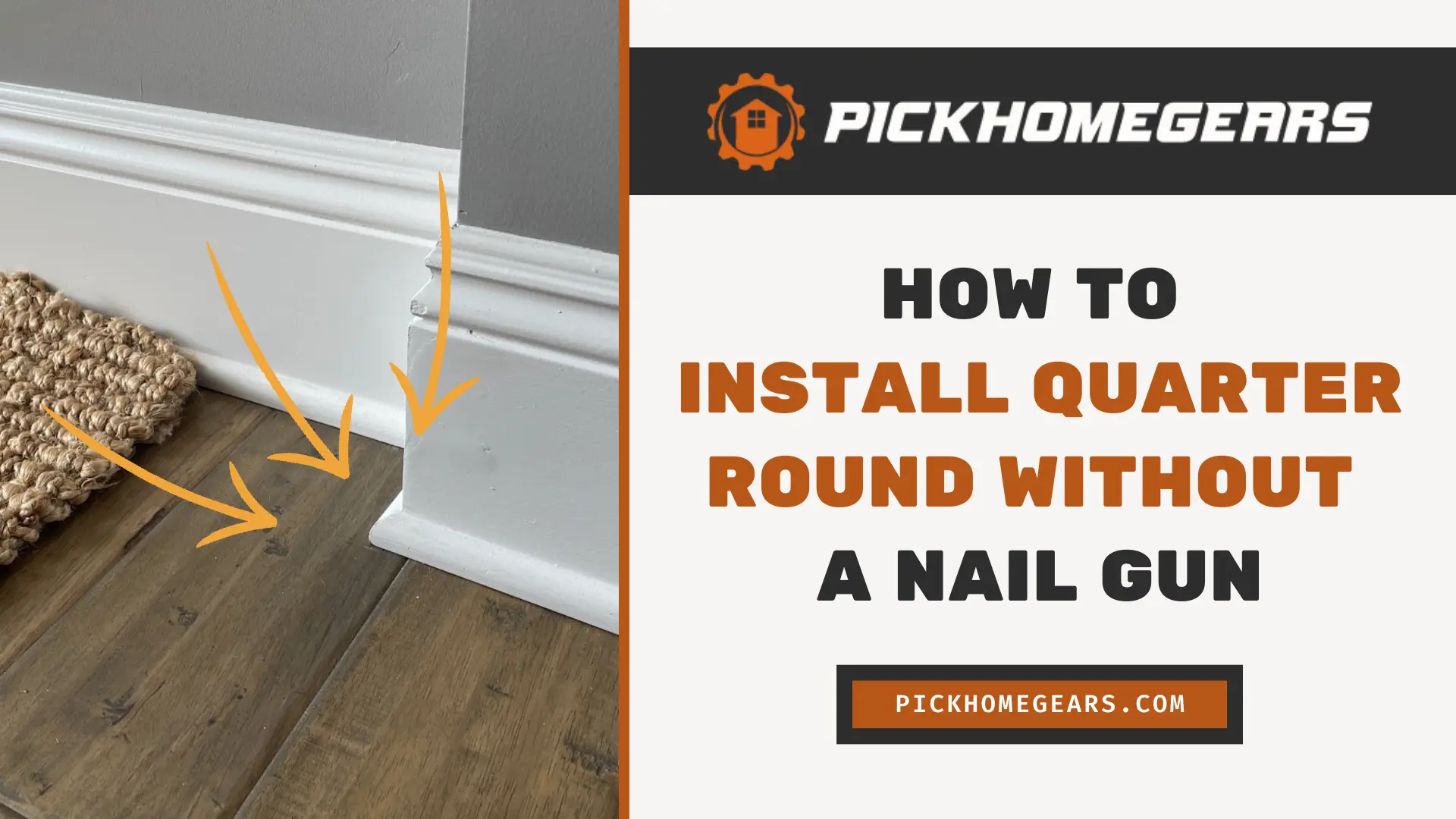 How to Install Quarter Round without a Nail Gun