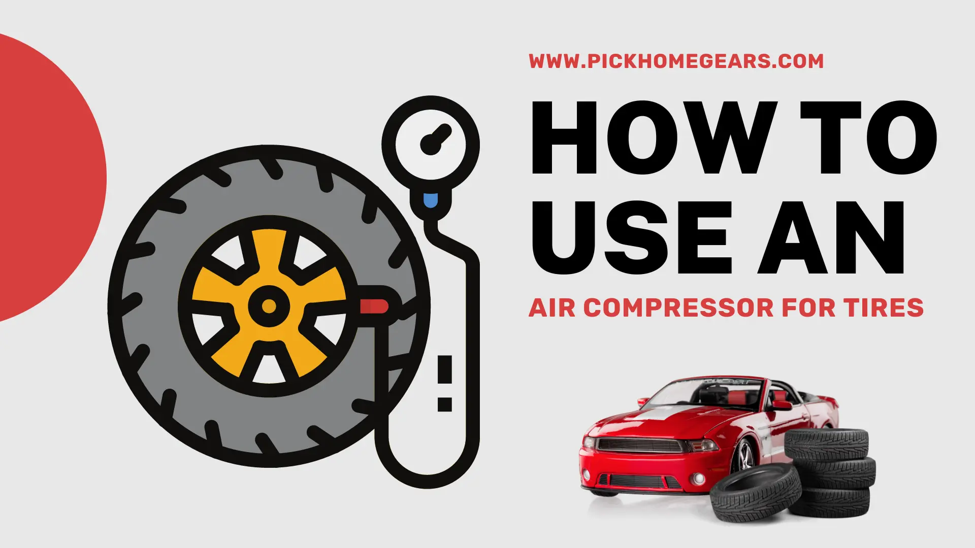 How to Use an Air Compressor for Tires